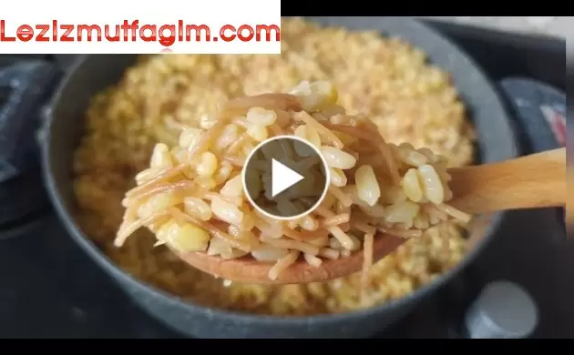 Şehriyeli Bulgur Pilavı Tarifi Bulgur Pilavı Nasıl Yapılır Tane Tane Pilav Tarifi